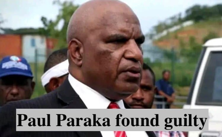 May 2023: Paul Paraka convicted for K162 million fraud