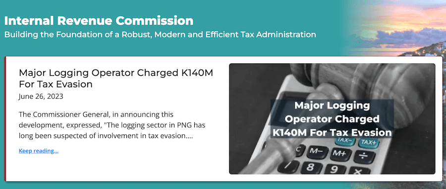 June 2023: Logging company to pay K140 million for tax evasion